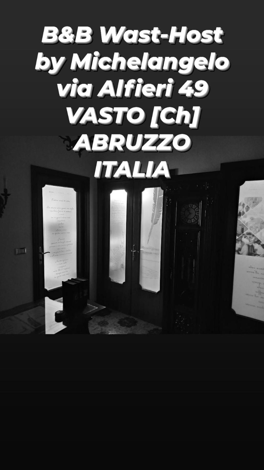 Wast-Host By Michelangelo Bed & Breakfast Vasto Ngoại thất bức ảnh